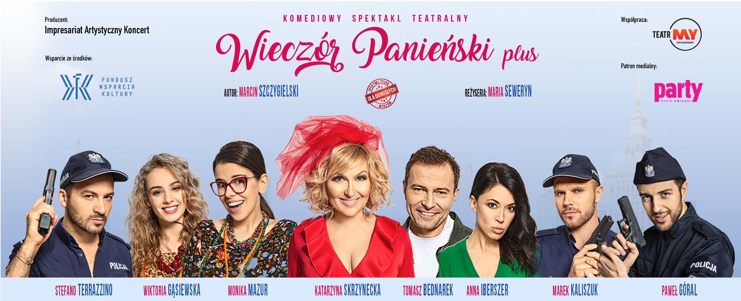 Spektakl Wieczór Panieński Plus Spektakl Wieczór Panieński Plus 6445